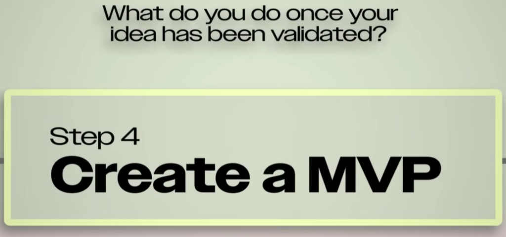 Build a Minimum Viable Product (MVP)