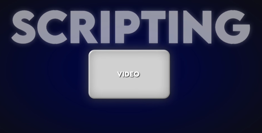 SCRIPT WRITING