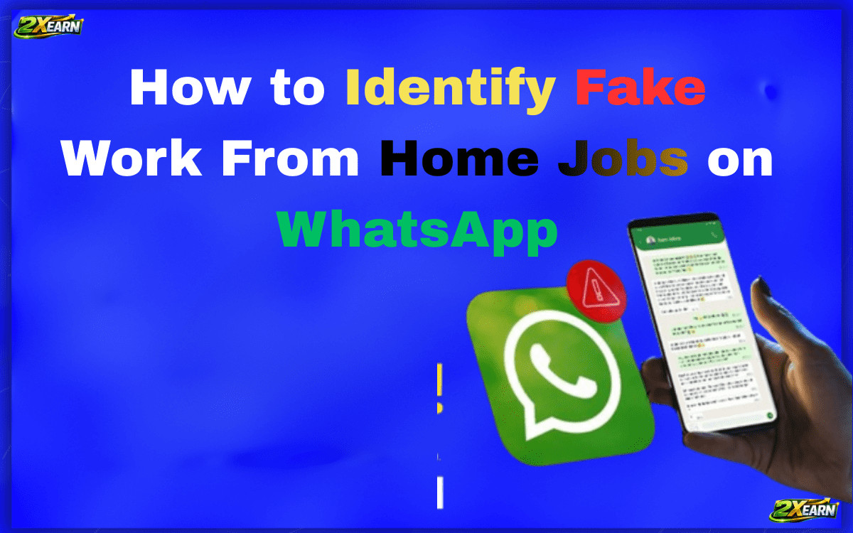 How to Identify Fake Work From Home Jobs on WhatsApp