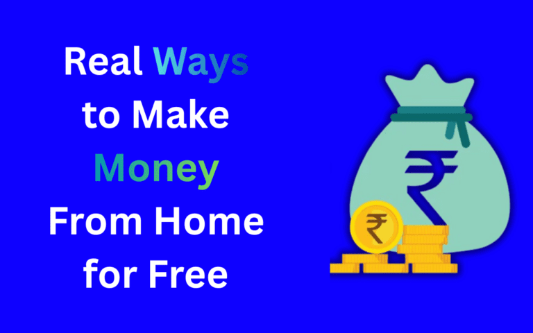 Real Ways to Make Money From Home for Free