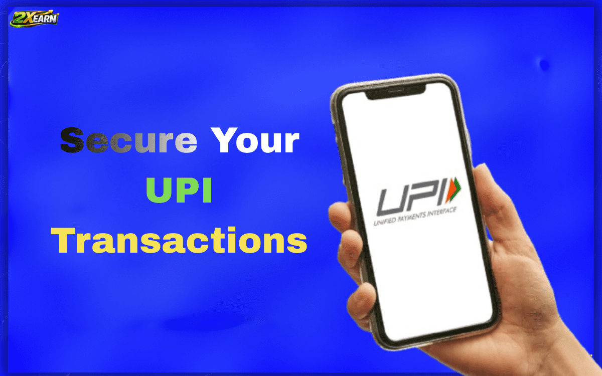 Secure Your UPI Transactions
