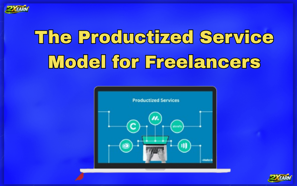 The Productized Service Model for Freelancers